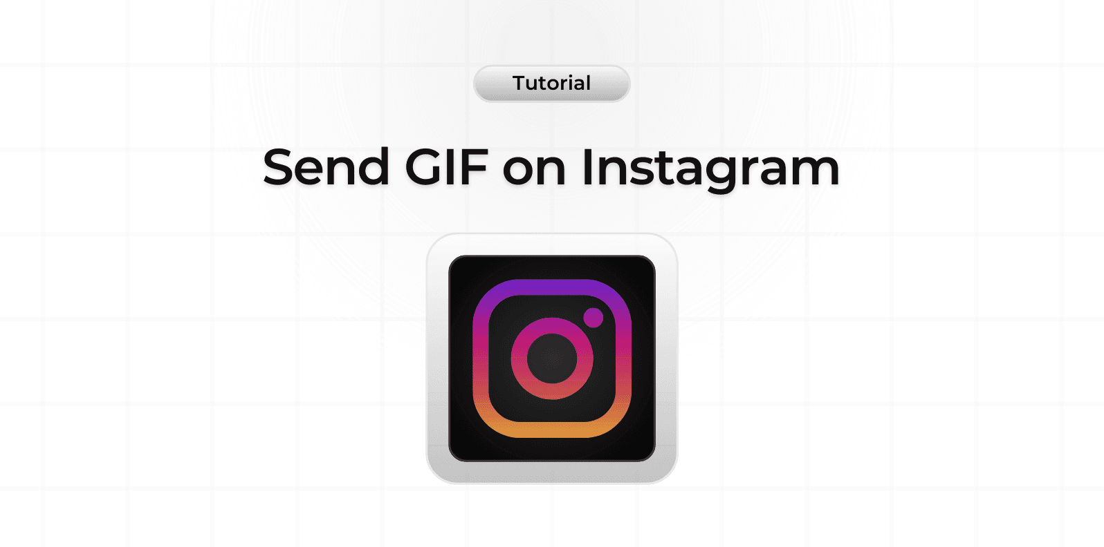 How to Send GIF Message on Instagram?